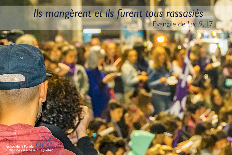 Ils mangèrent et ils furent tous rassasiés. 